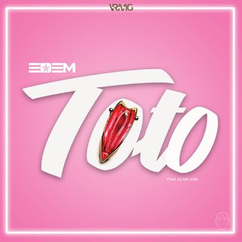 Edem - Toto