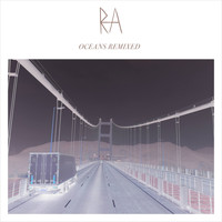 Ra - Oceans Remixed