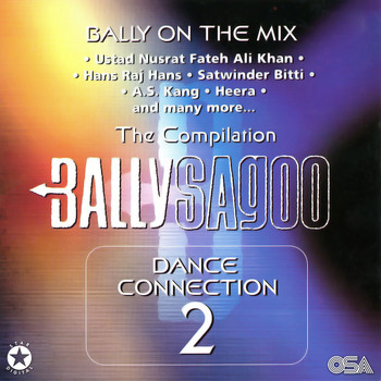 Bally Sagoo - Dance Connection 2 - The Compilation