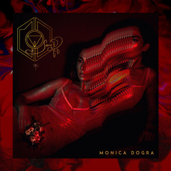 Monica Dogra - Seeing Red (Explicit)