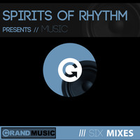 Spirits of Rhythm - Music