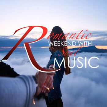 Various Artists - Romatic Weekend With Soul Music
