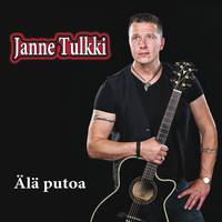 Janne Tulkki - Älä putoa