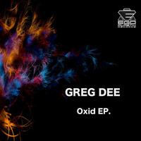 Greg Dee - Oxid
