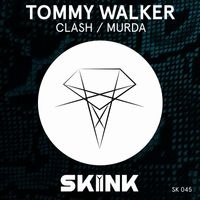 Tommy Walker - Clash / Murda