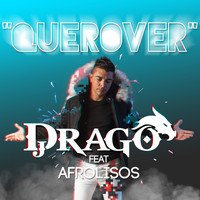 DJ Drago featuring Afro Lisos - Quero Ver