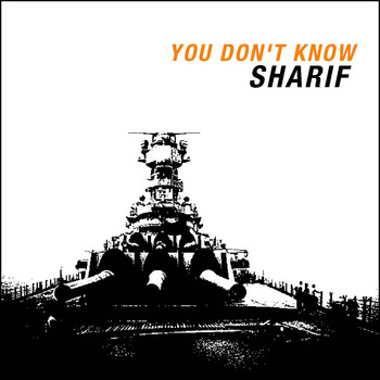Sharif - You Don't Know