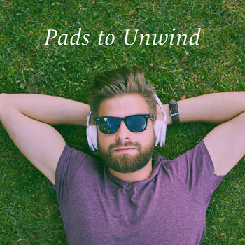Meditation Awareness, Relaxing Music and Relaxing Music Therapy - Pads to Unwind