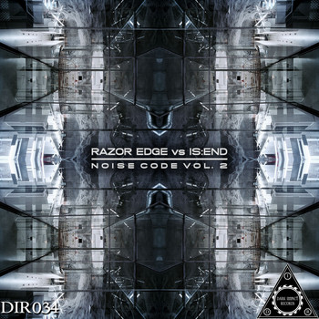 Razor Edge, Is:end - Noise Code, Vol. 2