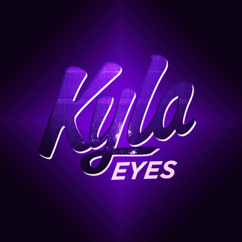 Kyla - Eyes