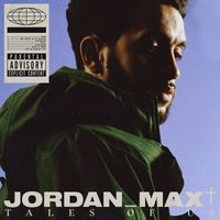 Jordan Max - Tales of Us (Explicit)