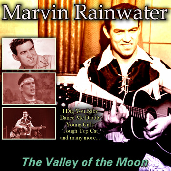 Marvin Rainwater - The Valley of the Moon