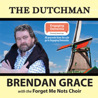 Brendan Grace - The Dutchman