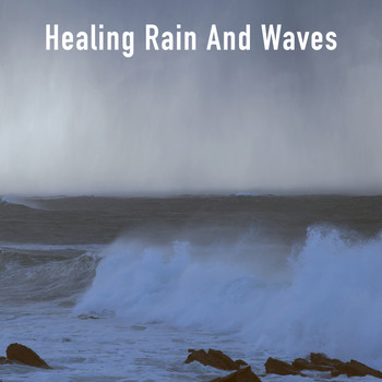 Rain Sounds, Rain for Deep Sleep and Rainfall - Healing Rain And Waves