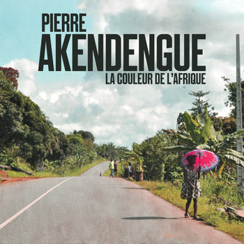 Pierre Akendengue - La Couleur de l'Afrique