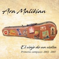 Ara Malikian - El viaje de un violín