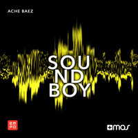 Ache Baez - Sound Boy