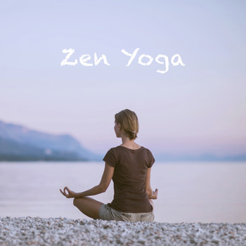 Massage Therapy Music, Yoga Music and Yoga - Zen Yoga