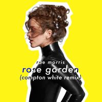 Rae Morris - Rose Garden (Compton White Remix)