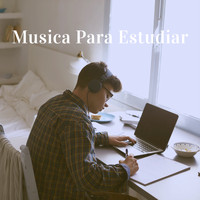 Musica Relajante, Relaxation and Reading and Study Music - Musica Para Estudiar