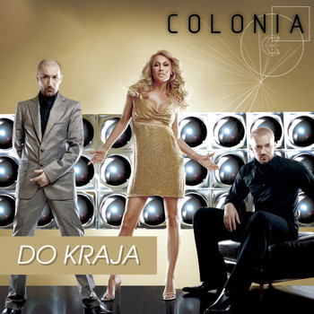 Colonia - Do Kraja