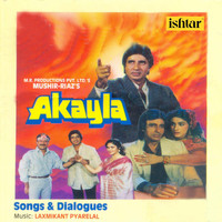 Laxmikant - Pyarelal - Akayla (With Dialogues) (Original Motion Picture Soundtrack)