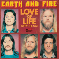 Earth & Fire - Love Of Life