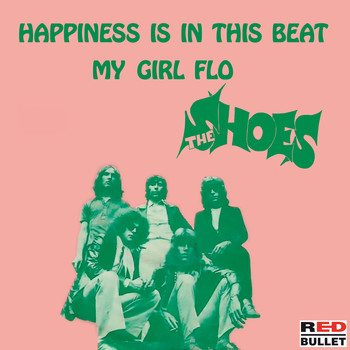 The Shoes - Happiness Is In This Beat