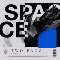 Two Pauz - Space