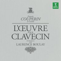 Laurence Boulay - Couperin: Complete Works for Harpsichord