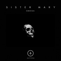 SISTER MARY - OMEGA