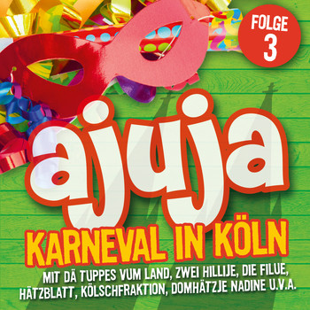 Various Artists - ajuja 3 - Karneval in Köln