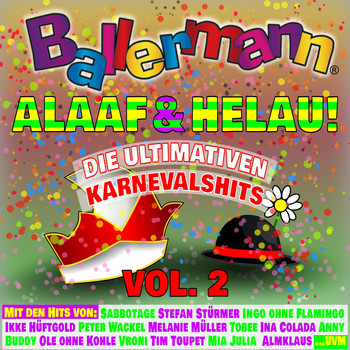 Various Artists - Ballermann Alaaf Und Helau! - Die Ultimativen Karnevals Hits, Vol. 2