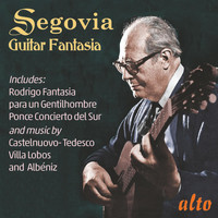 Andrés Segovia - Guitar Fantasia