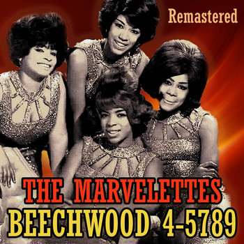 The Marvelettes - Beechwood 4-5789 (Remastered)