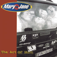 Mary Jane - The Art Of Fart