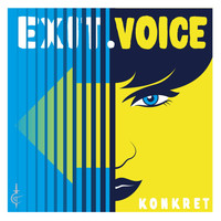 Konkret - Exit.voice