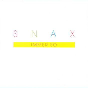 Snax - Immer So