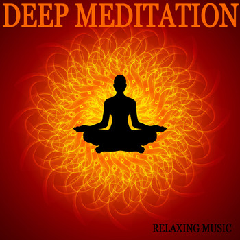 Kundalini: Yoga, Meditation, Relaxation & Lullabies for Deep Meditation - Deep Meditation