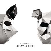 Manimal - Stay Close