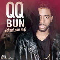 QQ - Bun (Cheat Pon Me) (Explicit)