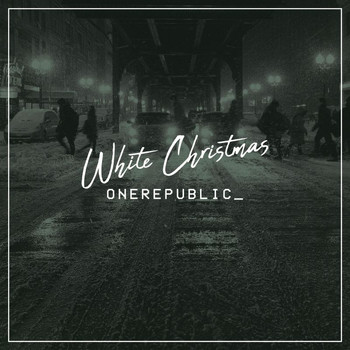 OneRepublic - White Christmas