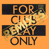 Duke Dumont - Runway (For Club Play Only, Pt. 5 / Remixes)