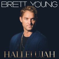 Brett Young - Hallelujah