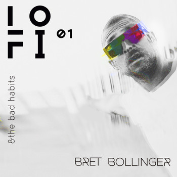 Bret Bollinger - LO-FI