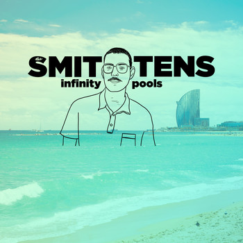 The Smittens - Infinity Pools