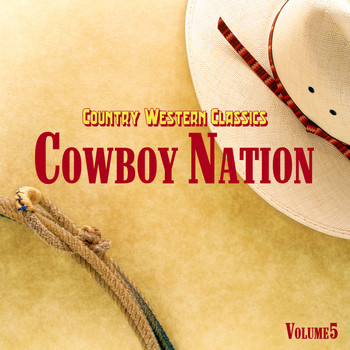 Various Artist - Country Western Classics: Cowboy Nation, Vol. 5