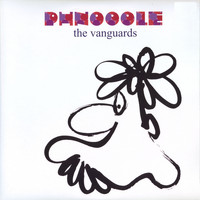 The Vanguards - Phnooole