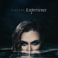 Slasher - Experience