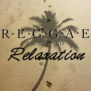Various Artists - Reggae Sounds And Relaxation